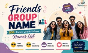 Friends Group Name
