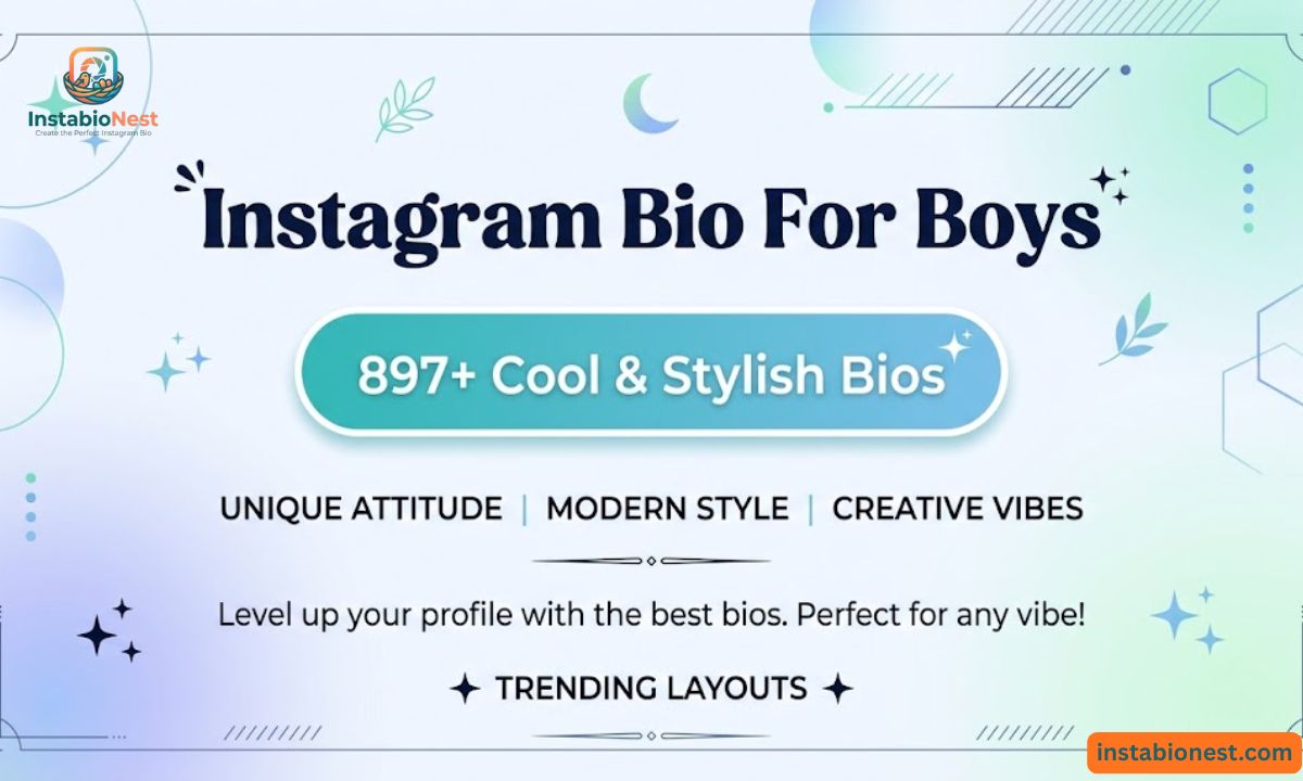 Instagram Bio For Boys