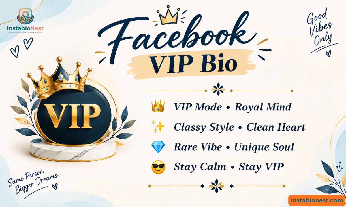 Facebook VIP Bio