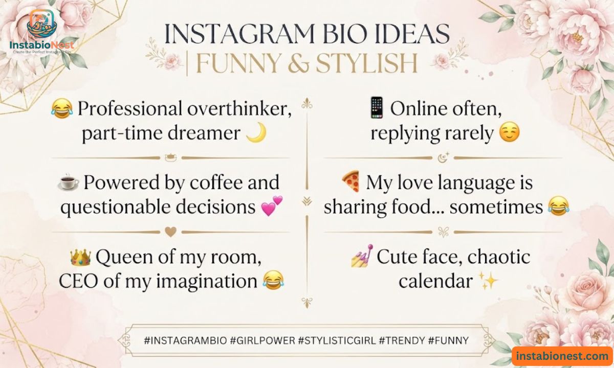 Instagram bio for girls stylish